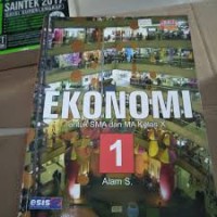 Ekonomi untuk SMA dan MA Kelas X